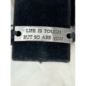 Women's Adjustable Inspirational Bracelet "Life is Tough but So Are You"